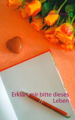 Erklärt mir bitte dieses Leben (eBook, ePUB)