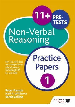 11+ Non-Verbal Reasoning Practice Papers 1 - Williams, Neil R; Francis, Peter; Collins, Sarah