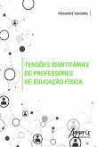 Tensões identitárias de professores de educação física (eBook, ePUB)