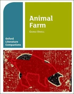 Oxford Literature Companions: Animal Farm - Waldron, Carmel; Buckroyd, Peter
