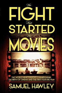 Cover The Fight That Started the Movies