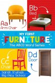 My First Furniture - The ABCD Word Series (eBook, ePUB)