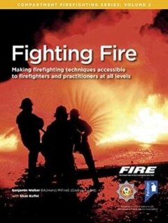 Fighting Fire - Walker, Benjamin; Raffel, Shan
