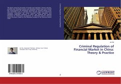 Criminal Regulation of Financial Market in China: Theory & Practice - Xie, Jie