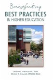 Breastfeeding Best Practices in Higher Education