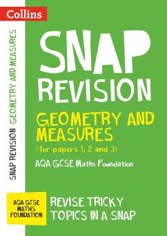 Collins Snap Revision - Geometry and Measures (for Papers 1, 2 and 3): Aqa GCSE Maths Foundation - Collins GCSE