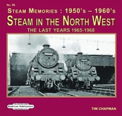 Steam in the North West - Chapman, Tim
