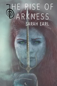 The Rise of Darkness - Sarah Earl