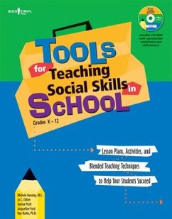 Tools for Teaching Social Skills in School: Lesson Plans, Activities, and Blended Teaching Techniques to Help Your Students Succeed [With CD (Audio)] - Hensley, Michele; Dillon, Jo C.; Pratt, Denise
