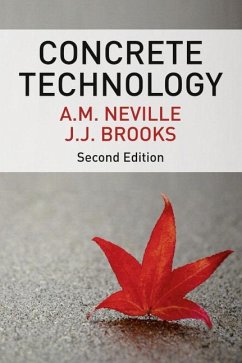 Concrete Technology - Neville, A. M.; Brooks, J.J.