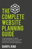 The Complete Website Planning Guide (eBook, ePUB)