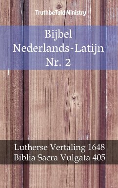 Bijbel Nederlands-Latijn Nr. 2 (eBook, ePUB) - Ministry, TruthBeTold