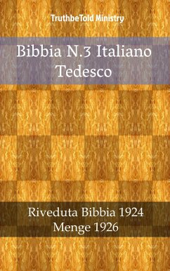 Bibbia N.3 Italiano Tedesco (eBook, ePUB) - Ministry, TruthBeTold