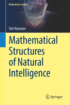 Mathematical Structures of Natural Intelligence - Neuman, Yair