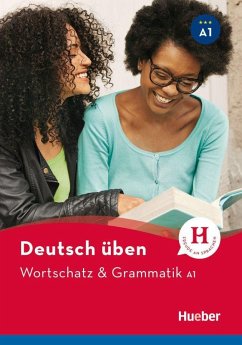 Deutsch üben: Wortschatz & Grammatik A1 - Billina, Anneli;Brill, Lilli Marlen;Techmer, Marion