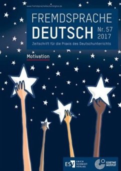 Fremdsprache Deutsch Heft 57 (2017): Motivation