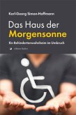 Das Haus der Morgensonne