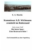 Kommissar A.D. Wichmann ermittelt im Ruhestand