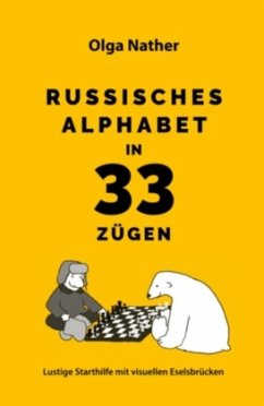 Russisches Alphabet in 33 Zügen - Nather, Olga