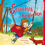 Superman in Ringelsocken und andere Geschichten von Karli (MP3-Download)