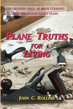 Plane Truths for Living - Rollins, John C