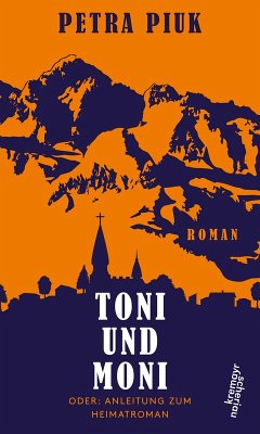 Toni und Moni (eBook, ePUB) - Piuk, Petra