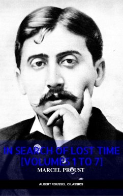 In Search of Lost Time [volumes 1 to 7] (XVII Classics) (The Greatest Writers of All Time) (eBook, ePUB) - Proust, Marcel