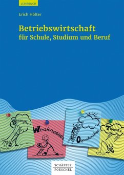 Betriebswirtschaft für Schule, Studium und Beruf (eBook, ePUB) - Hölter, Erich