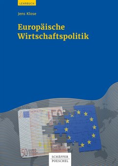 Europäische Wirtschaftspolitik (eBook, ePUB) - Klose, Jens