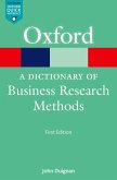 A Dictionary of Business Research Methods (eBook, ePUB) A Dictionary of Business Research Methods (eBook, ePUB)