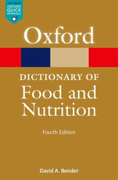 A Dictionary of Food and Nutrition (eBook, ePUB) - Bender, David A.
