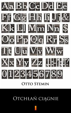 Otchłań ciągnie (eBook, ePUB) - Stemin, Otto