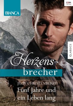 Fünf Jahre und ein Leben lang (eBook, ePUB) - Christenberry, Judy