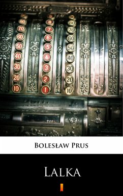 Lalka (eBook, ePUB) - Prus, Bolesław