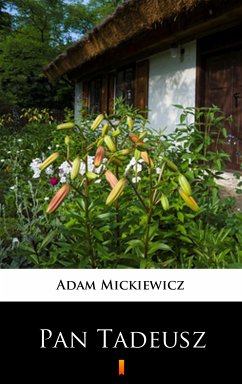 Pan Tadeusz (eBook, ePUB) - Mickiewicz, Adam