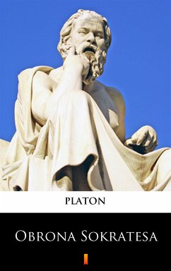 Obrona Sokratesa (eBook, ePUB) - Platon