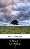 Przeklete szczescie (eBook, ePUB)