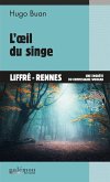 L'œil du singe (eBook, ePUB)