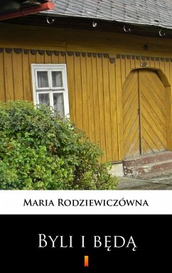 Byli i beda (eBook, ePUB) - Rodziewiczówna, Maria