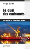 Le quai des enrhumés (eBook, ePUB)