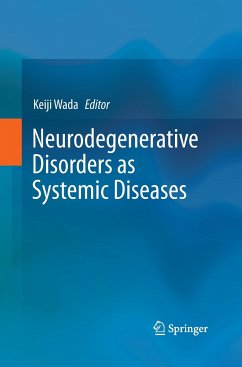 Neurodegenerative Disorders as Systemic Diseases