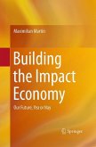 Building the Impact Economy