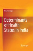Determinants of Health Status in India