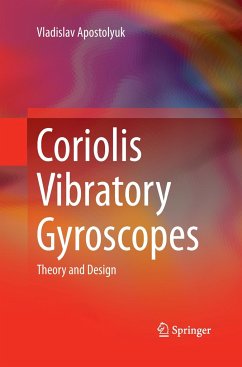 Coriolis Vibratory Gyroscopes - Apostolyuk, Vladislav