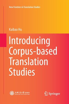 Introducing Corpus-based Translation Studies - Hu, Kaibao