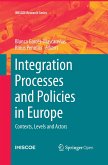 Integration Processes and Policies in Europe