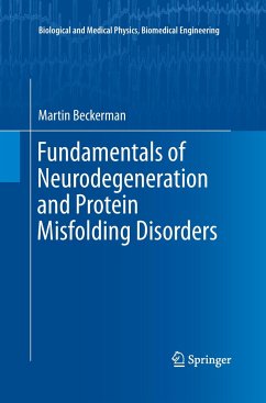 Fundamentals of Neurodegeneration and Protein Misfolding Disorders - Beckerman, Martin