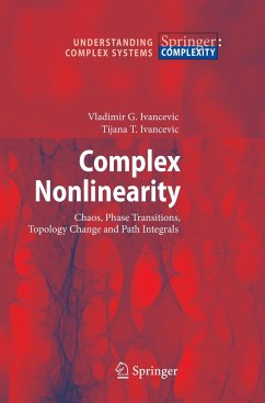 Complex Nonlinearity - Ivancevic, Vladimir G.;Ivancevic, Tijana T.