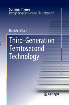 Third-Generation Femtosecond Technology - Fattahi, Hanieh