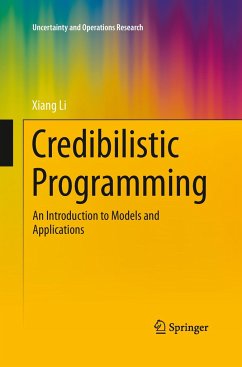 Credibilistic Programming - Li, Xiang